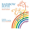 Rainbow Suite : The Choral Music of Mikael Carlsson 