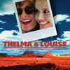 Thelma & Louise - Original Score