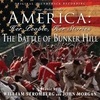 The Battle Of Bunker Hill