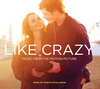 Like Crazy - Music From the Motion Picture