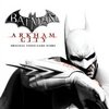 Batman: Arkham City - Original Score
