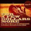 For a Few Dollars More, Vol. 3 (The New Best of Morricone Lifetime Soundtrack 2012)