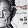 The Conspirator - Complete Collector's Edition