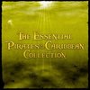 The Essential Pirates of the Caribbean Collection
