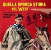 Quella Sporca Storia ne West