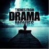 Themes From Drama Movies