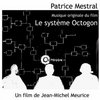 Le systeme Octogon