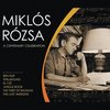 Miklos Rozsa: A Centenary Celebration