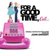 For A Good Time, Call... - Original Score