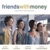 Friends With Money