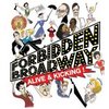 Forbidden Broadway: Alive & Kicking