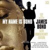 My Name Is Bond, James Bond: 50th Anniversary Edition