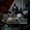 Sound of Noise