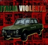 Italia Violenta: Volume 2