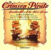 The Crimson Pirate: Swashbucklers of the Silver Screen