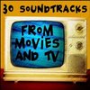 30 Soundtracks from Movies and TV