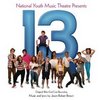 13 - Original West End Cast