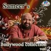 Sameer's Bollywood Collection: Volume 2