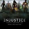 Injustice: Gods Among Us - Original Score