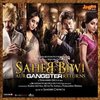 Saheb Biwi Aur Gangster Returns