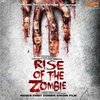 Rise of the Zombie