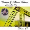 Cinema & Movies Themes from the 50's - Volume 10