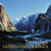 Patrick Doyle: Impressions Of America