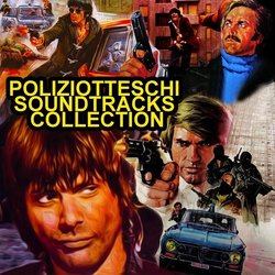 Poliziotteschi Soundtracks Collection
