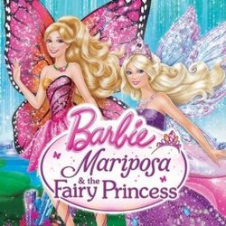 Barbie Mariposa & the Fairy Princess (Single)