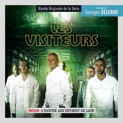 Les visiteurs / L'Homme qui revient de loin