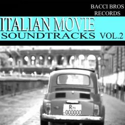 Italian Movie Soundtracks: Vol. 2