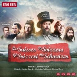 Die Schweizer - Les Suisses - Gli Svizzeri - Ils Svizzers