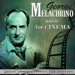 George Melachrino: Music for Cinema