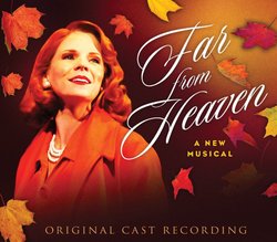 Far from Heaven - Original Cast