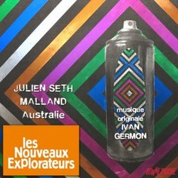 Les nouveaux explorateurs: Julien Seth Malland en Australie