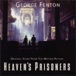 Heaven's Prisoners - Original Score