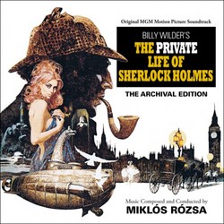 The Private Life of Sherlock Holmes - The Archival Edition