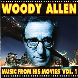 Woody Allen: Music from His Movies, Vol. 1