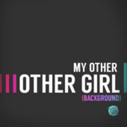 My Other Other Girl Background - The Canyons Trailer (Single)