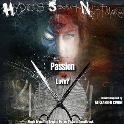 Hyde's Secret Nightmare: Passion and Love? (Single)