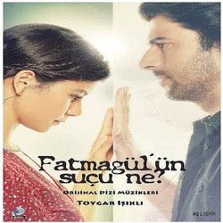 Fatmagul un sucu ne? (Single)