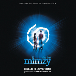 The Last Mimzy: Hello (I Love You) (Single)