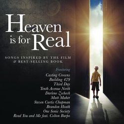 Heaven is for Real: Songs Inspired by the Film