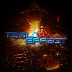 Tesla Effect: A Tex Murphy Adventure