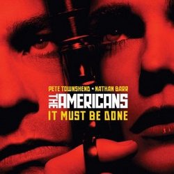 The Americans: It Must Be Done (Single)