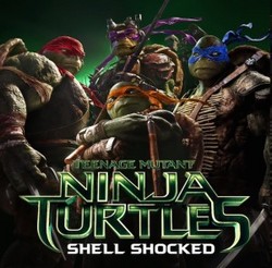 Teenage Mutant Ninja Turtles: Shell Shocked (Single)