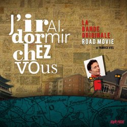 J'irai dormir chez vous - Road Movie