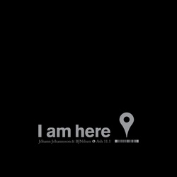 I Am Here