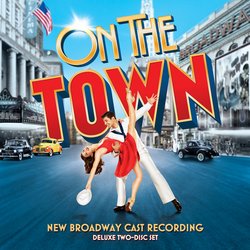 On the Town - New Broadway Cast