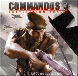 Commandos 3: Destination Berlin